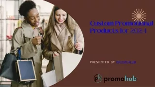 PromoHub Provides Custom Promotional Products for 2024