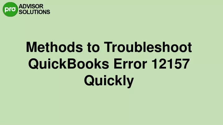 methods to troubleshoot quickbooks error 12157