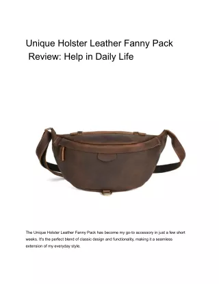 Unique Holster Leather Fanny Pack  Review_ Help in Daily Life