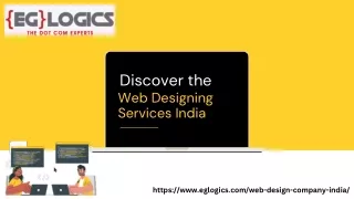 Discover the Web Designing Services in India with Eglogics