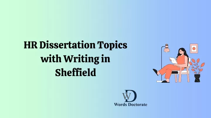 hr dissertation topics with writing in sheffield