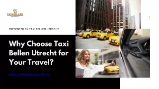 Seamless Travel: Taxi Bellen Utrecht in the Netherlands