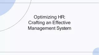 optimizing-hr-crafting-an-effective-management-system-20240311115158LjNU