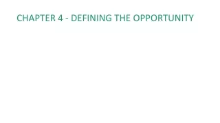 Chapter 4 - Defining the Opportunity