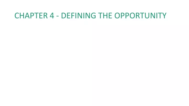 chapter 4 defining the opportunity