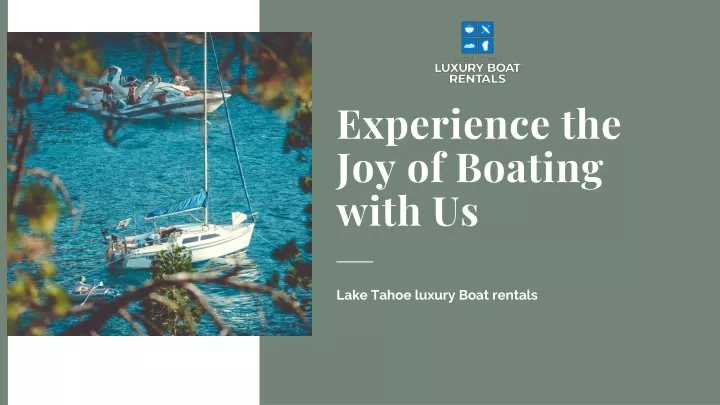 experience the joy of boating with us