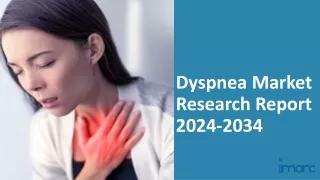 Dyspnea Market 2024-2034
