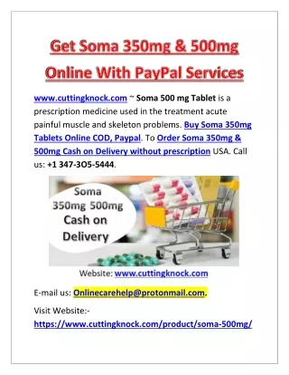 Get Soma 350mg and 500mg Online With PayPal Services