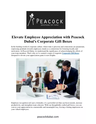 Elevate Employee Appreciation with Custom Corporate Gift Boxes from PeacockDubai