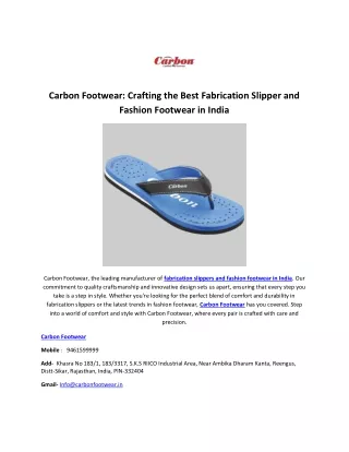 Crafting the Best Fabrication Slipper and Fashion Footwear in Indias
