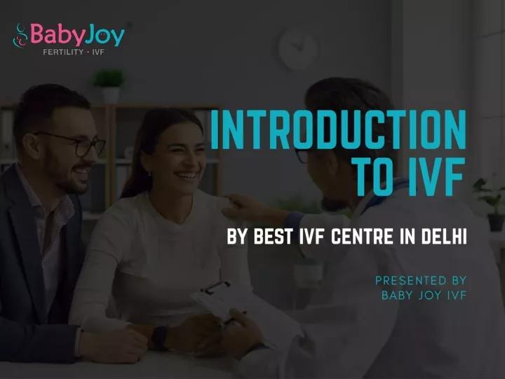 introduction to ivf