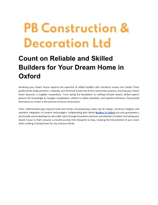 Count on Reliable and Skilled Builders for Your Dream Home in Oxford