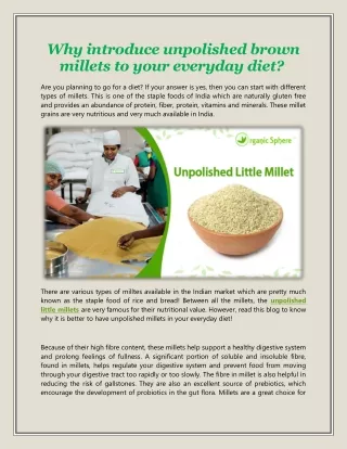 Why introduce unpolished brown millets to your everyday diet.docx