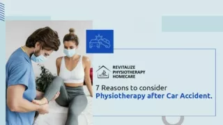 7 Reasons to consider Physio after Car Accident