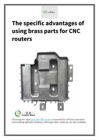 The specific advantages of using brass parts for CNC routers