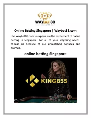 Online Betting Singapore  Waybet88.com