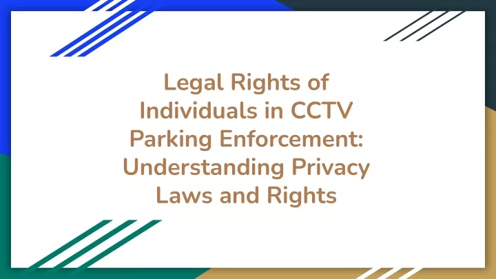 legal rights of individuals in cctv parking