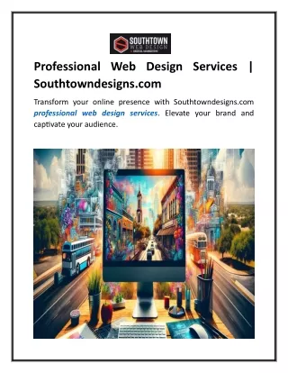 Professional Web Design Services  Southtowndesigns.com