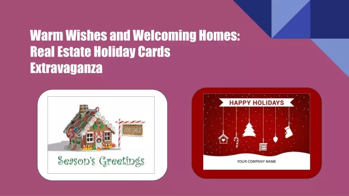 warm wishes and welcoming homes real estate holiday cards extravaganza
