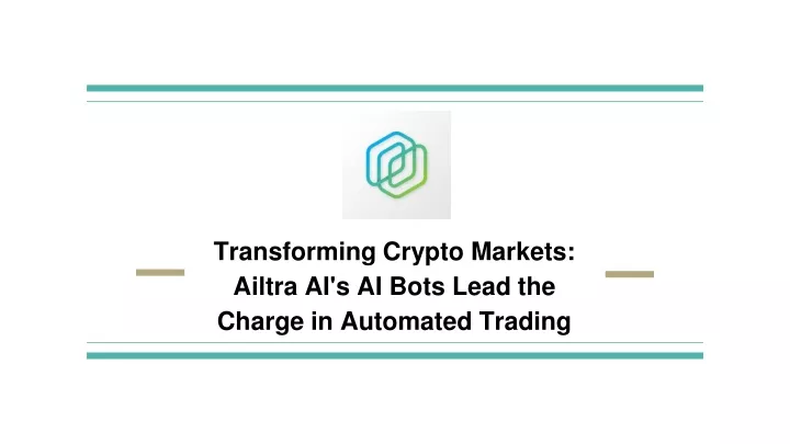 transforming crypto markets ailtra ai s ai bots