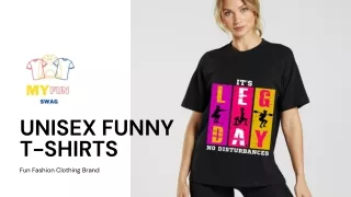 Unisex Funny T-Shirt