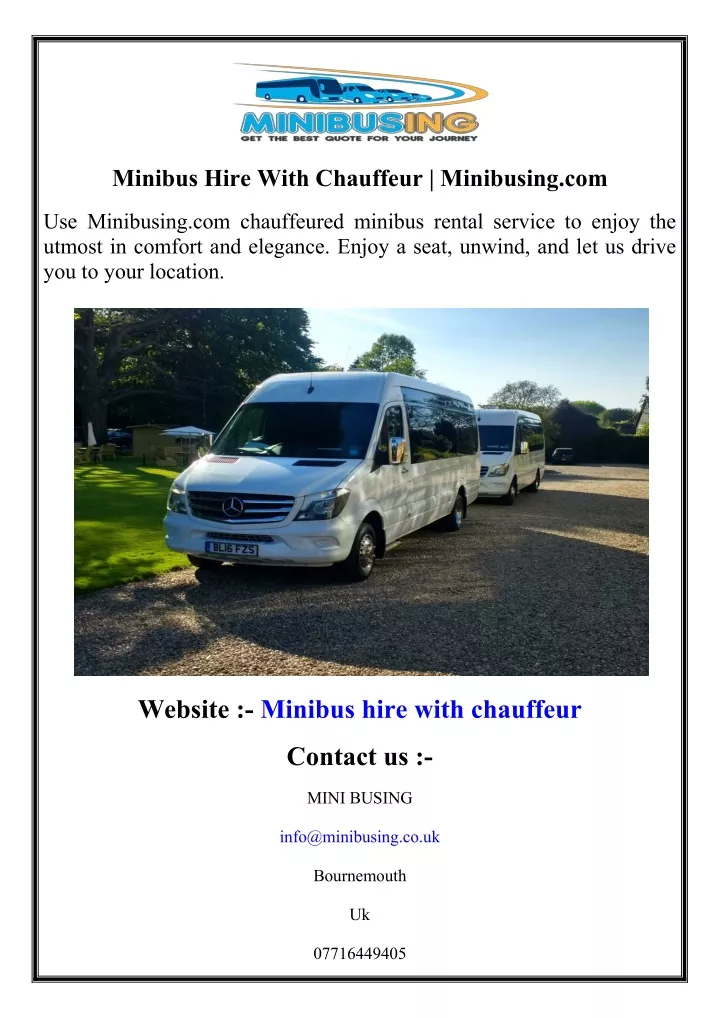 minibus hire with chauffeur minibusing com
