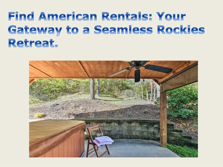 find american rentals your gateway to a seamless