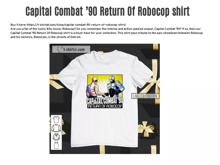 capital combat 90 return of robocop shirt