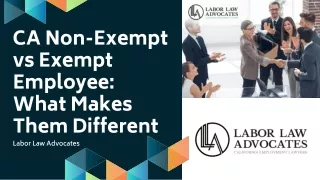 CA Non-Exempt vs Exempt Employee What Makes Them Different