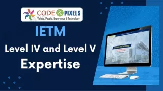 IETM Level IV and Level V Expertise Code and Pixels