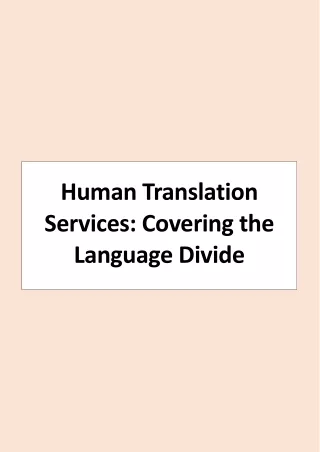 Human Translation Services - Covering the Language Divide