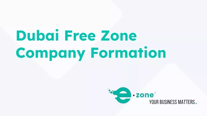 dubai free zone company formation