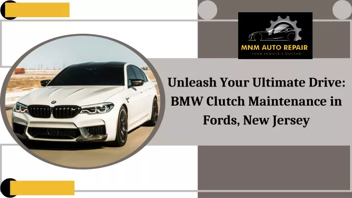 unleash your ultimate drive bmw clutch