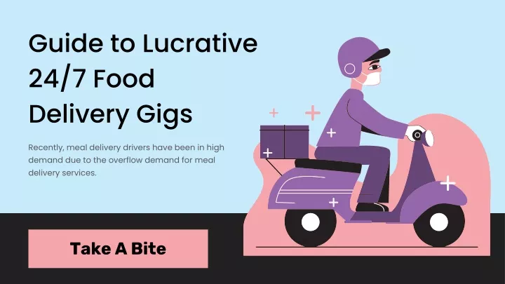 guide to lucrative 24 7 food delivery gigs