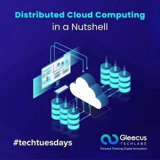Distributed Cloud Computing in a Nutshell