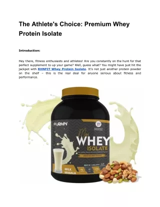 The Athlete's Choice_ Premium Whey Protein Isolate