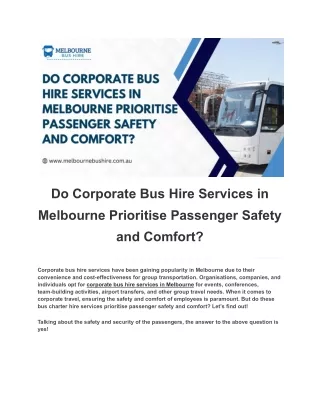 Comfortable Rides, Secure Journeys: Melbourne Bus Hire's Standard