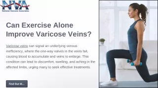 Can Exercise Alone Improve Varicose Veins