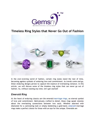 Timeless Ring Styles that Never Go Out of Fashion