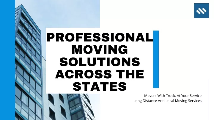 professional moving solutions across the states