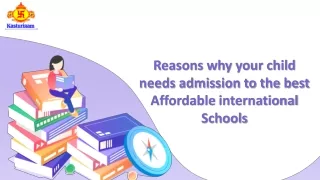 Reasons Why Your Child Needs Admission to the Best Affordable International Scho