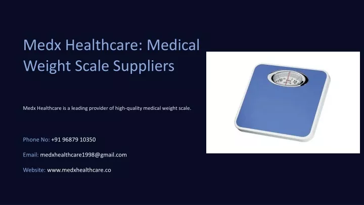 medx healthcare medical weight scale suppliers