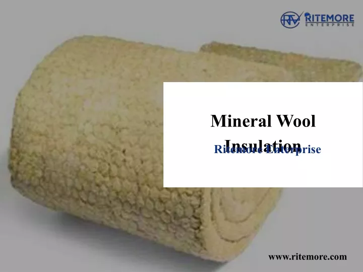 mineral wool insulation ritemore enterprise