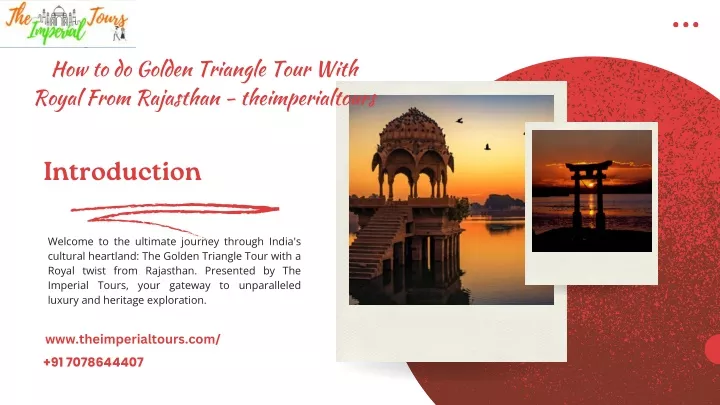 how to do golden triangle tour with royal from