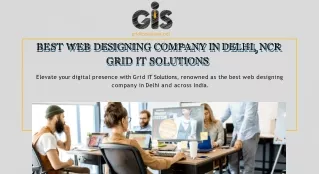 Best Web Designing Company in Delhi, NCR - Grid IT Solutions