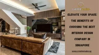 Elevate Your Space The Benefits of Choosing the Best Interior Design Company in Singapore