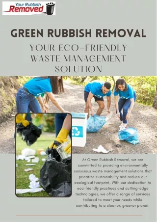 Green Rubbish Removal: Your Eco-Friendly Waste Management Solution