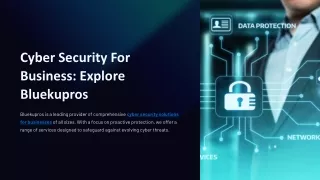 Cyber Security For Business Explore Bluekupros