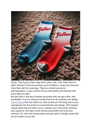 socks they hug our feet keep them warm and well