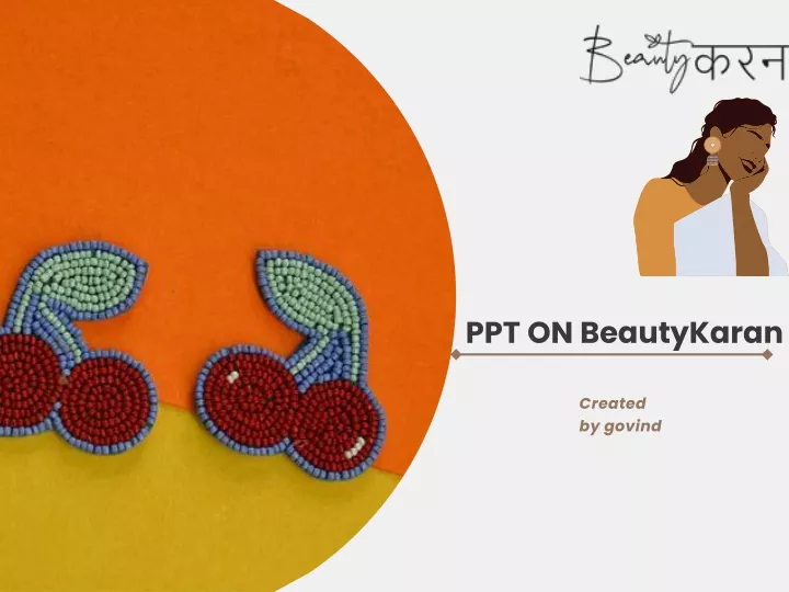 ppt on beautykaran